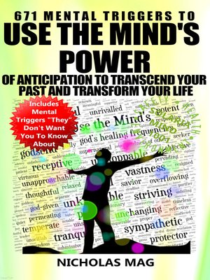 cover image of 671 Mental Triggers to Use the Mind's Power of Anticipation to Transcend Your Past and Transform Your Life